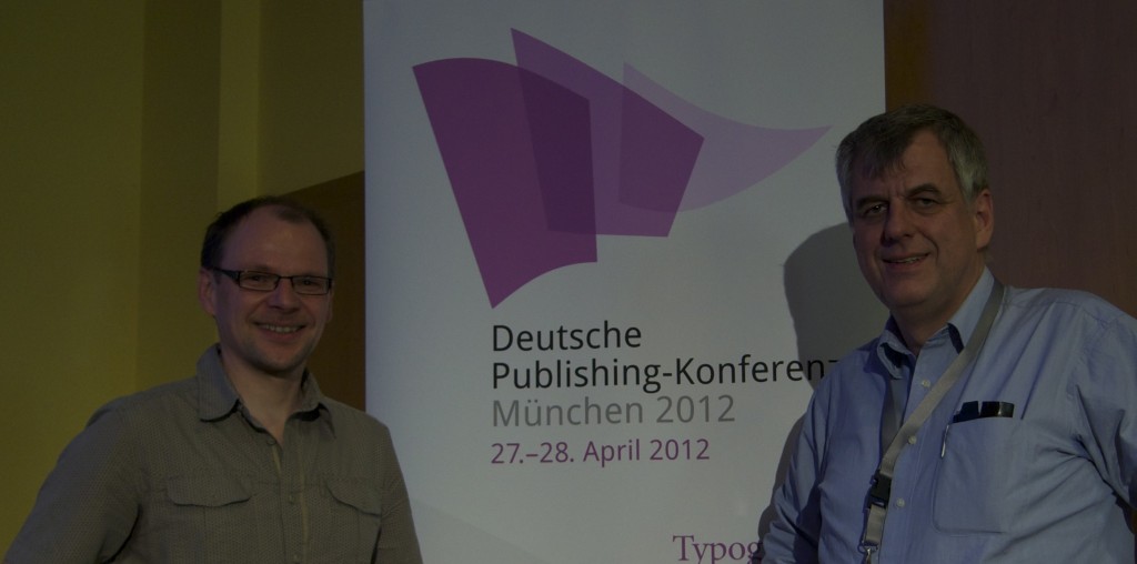 DPK2012_Barrierefreiheit30 Markus Erle, wertewerk, und Olaf Drümmer, callas software/axaio software, auf der Deutschen Publishing Konferenz 2012