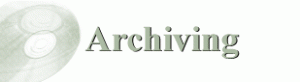 Archiving