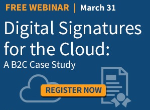 Webinar: Digital Signatures for the Cloud