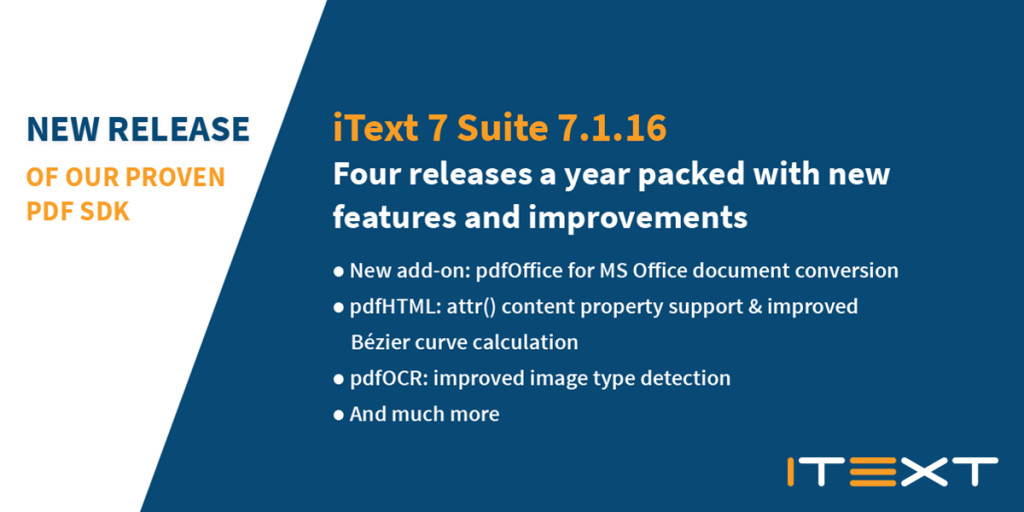 New Release of iText 7 PDF SDK Suite 7.1.16 listing new features and improvements