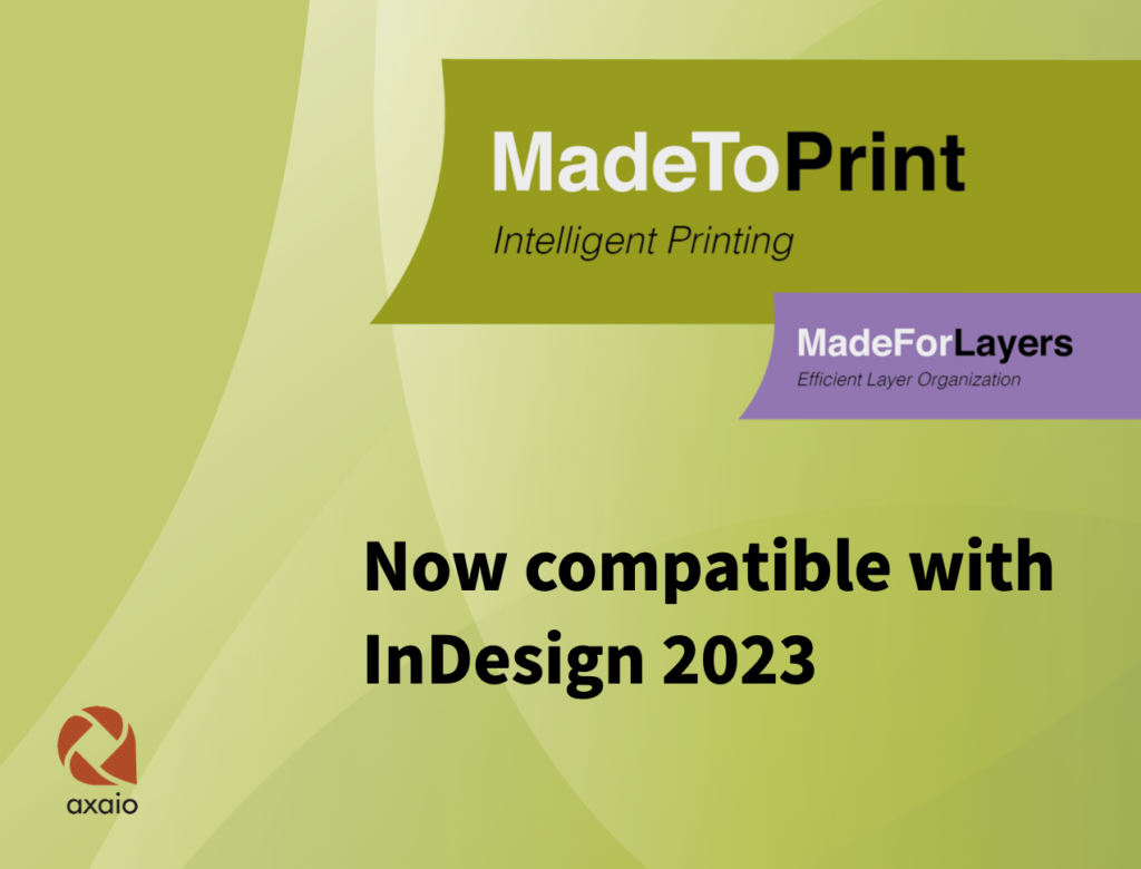 MadeToPrint Intelligent Printing Made for layers Now compatible with InDesign 2023