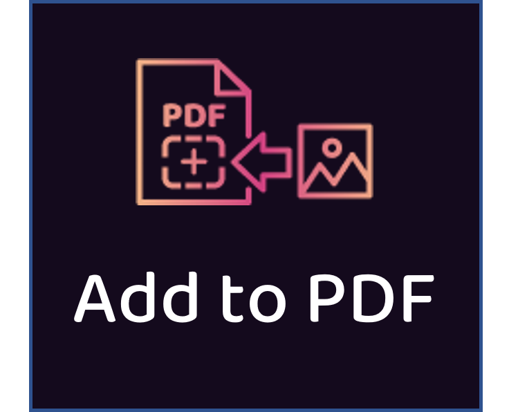 shows a line image of a picture being inserted into a line image of a PDF document with words Add to PDF