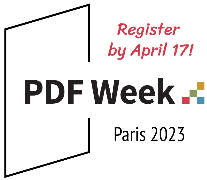 Register by April 17 for PDF Week Paris 2023